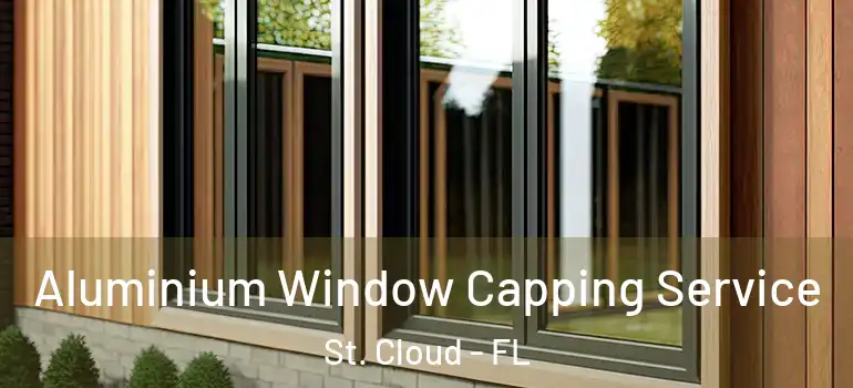  Aluminium Window Capping Service St. Cloud - FL