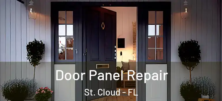  Door Panel Repair St. Cloud - FL