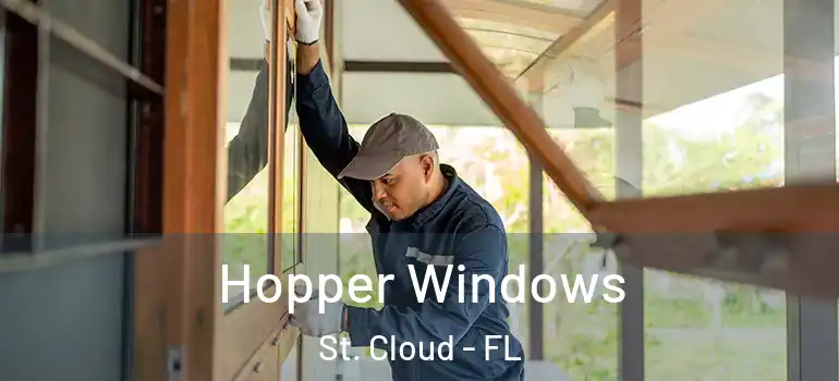  Hopper Windows St. Cloud - FL