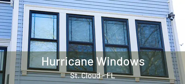  Hurricane Windows St. Cloud - FL