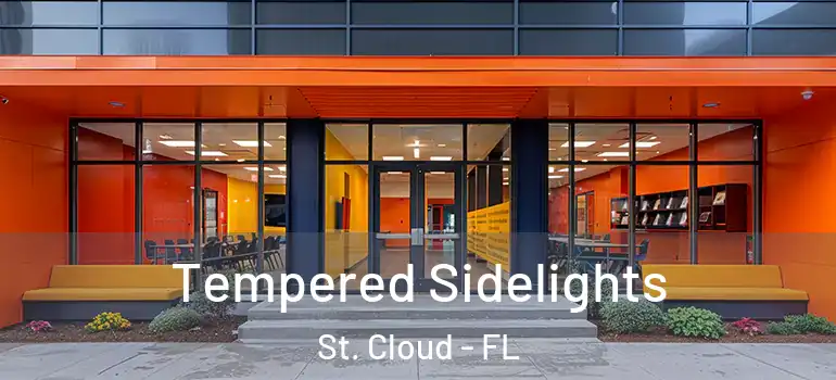  Tempered Sidelights St. Cloud - FL
